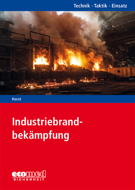 Industriebrandbekämpfung - Fachwissen als Softcover-Buch